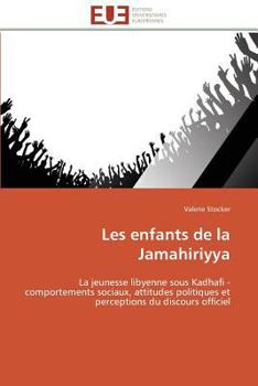 Paperback Les Enfants de la Jamahiriyya [French] Book