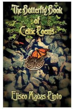 Paperback The Butterfly Book Of Celtic Poems Book