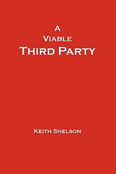 Paperback A Viable Third Party Book