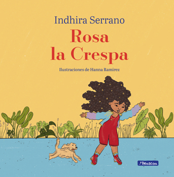 Paperback Rosa La Crespa / Curly-Haired Rosa [Spanish] Book