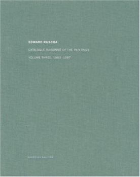 Hardcover Ed Ruscha: Catalogue Raisonné of the Paintings, Volume Three: 1983-1987 Book