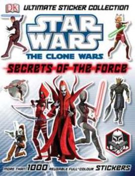 Paperback Ultimate Sticker Collection: Star Wars: The Clone Wars: Secrets of the Force Book