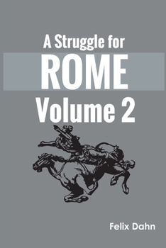 Paperback A Struggle for Rome v 2 Book