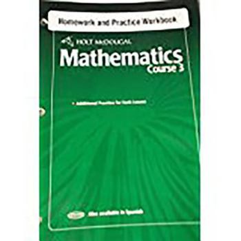 Paperback Holt McDougal Mathematics: Homework and Practice Workbook Course 3 Book