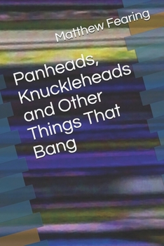 Paperback Panheads, Knuckleheads and Other Things That Bang Book