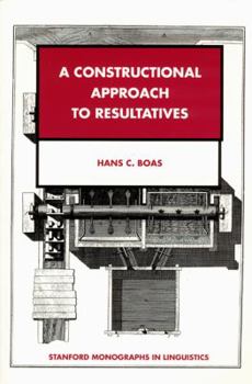 Paperback A Constructional Approach to Resultatives Book