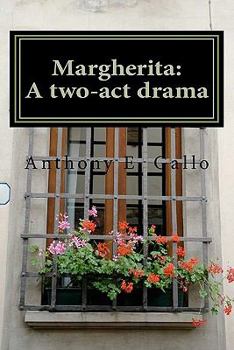 Paperback Margherita: A two-act drama Book