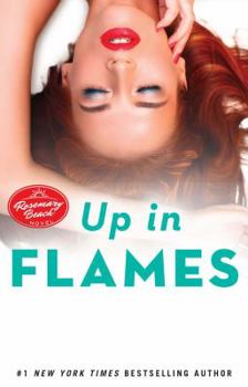 Paperback Up in Flames: A Rosemary Beach Novelvolume 14 Book