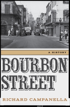 Hardcover Bourbon Street: A History Book