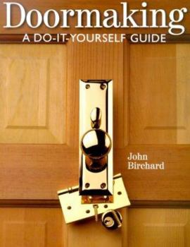 Paperback Doormaking: A Do-It-Yourself Guide Book