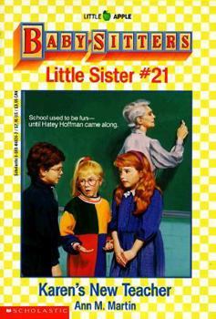 Karen's New Teacher (Babysitters Little Sister) - Book #21 of the Baby-Sitters Little Sister