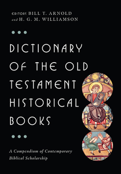 Hardcover Dictionary of the Old Testament: Historical Books Book