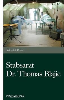 Paperback Stabsarzt Dr. Thomas Blajic [German] Book