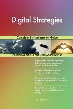 Paperback Digital Strategies Complete Self-Assessment Guide Book