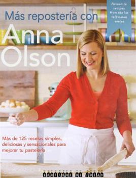 Paperback M?s Reposter?a Con Anna: 125 Recetas Simples Y Sensacionales [Spanish] Book