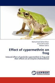 Paperback Effect of cypermethrin on frog Book