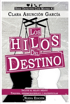 Paperback Los hilos del destino [Spanish] Book