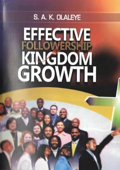 Paperback Effective Followership for Kingdom Growth Book