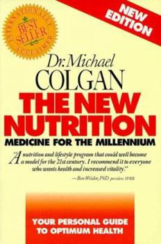 Paperback The New Nutrition: Medicine for the Millennium Book