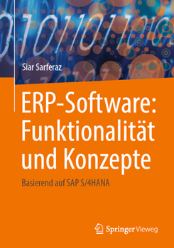 Paperback Erp-Software: Funktionalität Und Konzepte: Basierend Auf SAP S/4hana [German] Book