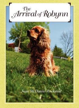 Hardcover The Arrival of Robynn Book