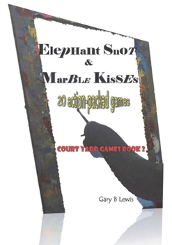 Paperback Elephant Snot & Marble Kisses Book