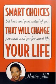 Paperback Smart Choices That Will Change Your Life Book