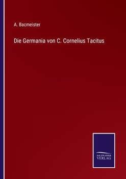 Paperback Die Germania von C. Cornelius Tacitus [German] Book