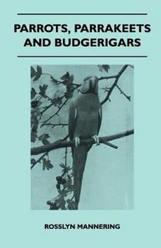 Paperback Parrots, Parrakeets and Budgerigars Book