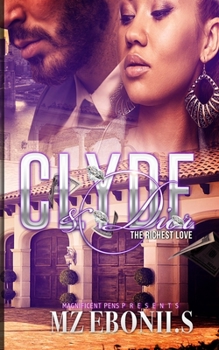 Paperback Clyde & Dior: The Richest Love Book