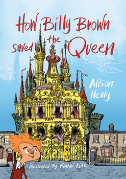 Paperback How Billy Brown Saved the Queen Book