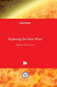 Hardcover Exploring the Solar Wind Book