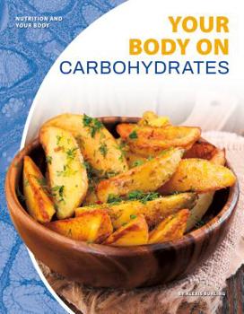Library Binding Your Body on Carbohydrates Book