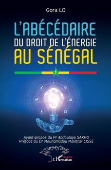 Paperback L'abécédaire du droit de l'énergie au Sénégal [French] Book