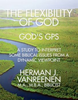 Paperback The Flexibility of God Book