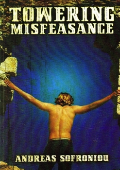 Paperback Towering Misfeasance Book