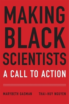 Hardcover Making Black Scientists: A Call to Action Book