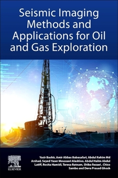 Paperback Seismic Imaging Methods and Applications for Oil and Gas Exploration Book