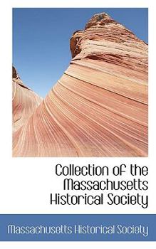 Hardcover Collection of the Massachusetts Historical Society Book