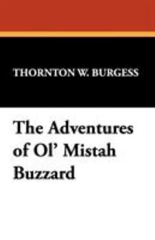 The Adventures of Ol' Mistah Buzzard - Book  of the Bedtime Story Books
