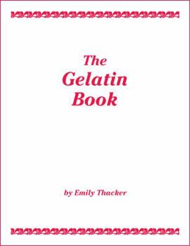 Paperback The Gelatin Book