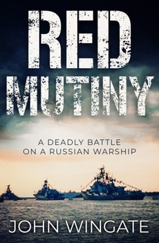 Paperback Red Mutiny: A deadly battle on a Russian warship... Book