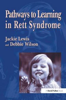 Hardcover Pathways to Learning in Rett Sydrome Book