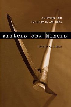 Paperback Writers and Miners: Activism and Imagery in America Book