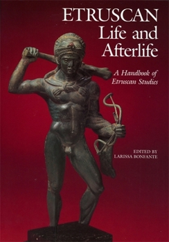 Paperback Etruscan Life and Afterlife: A Handbook of Etruscan Studies Book