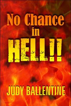 Paperback No Chance in Hell!! Book