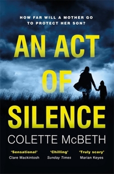 Paperback An Act of Silence: A gripping psychological thriller with a shocking final twist Book