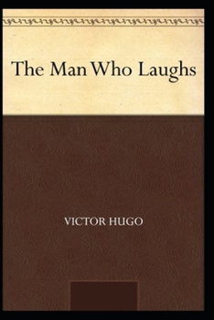 Paperback The Man Who Laughs Annotated Book