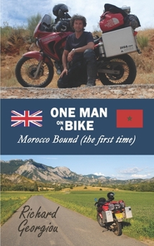 One Man on a Bike. Morocco Bound