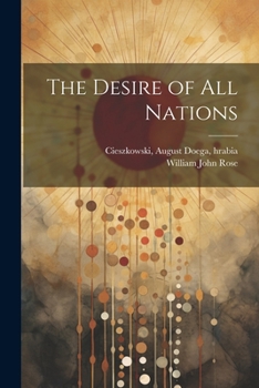 Paperback The Desire of all Nations Book